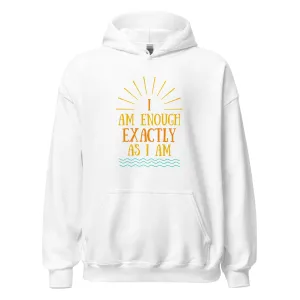 I AM ENOUGH EXACTLY AS I AM Vintage Mental Health Hoodie for Women